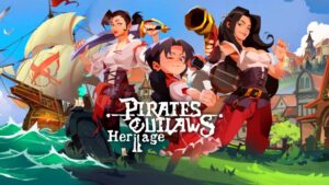 Pirates Outlaws 2 Heritage