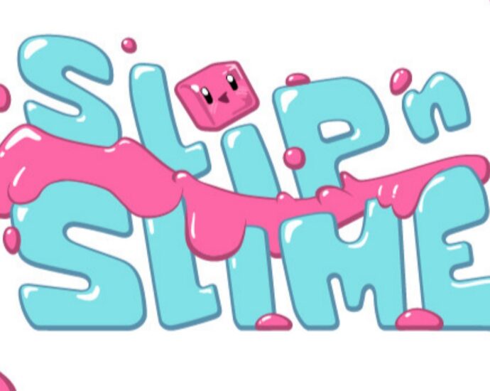 Slip n’ Slime