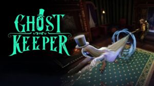 Ghost Keeper