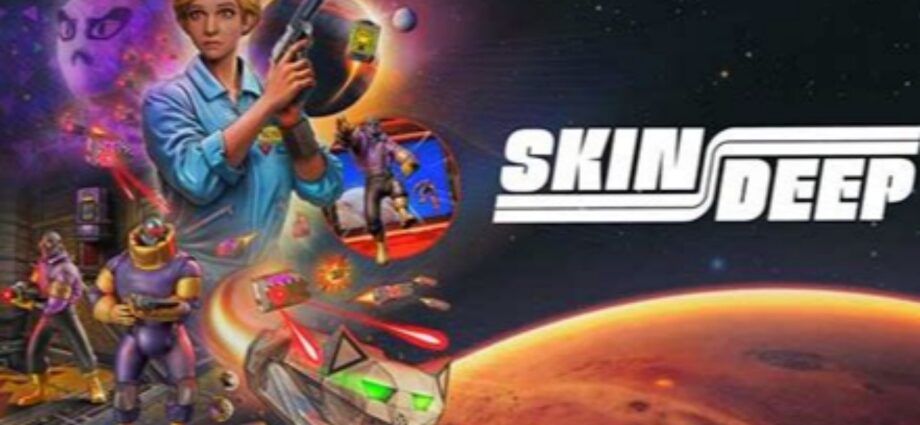 Skin Deep