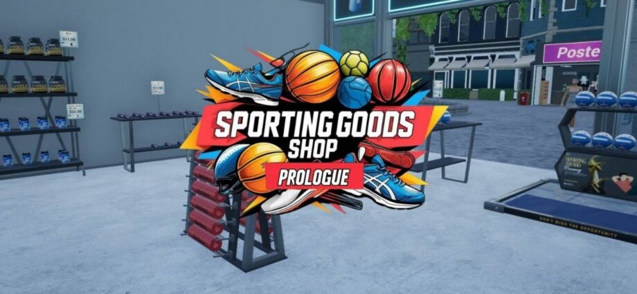 Sporting Goods Shop Prologue