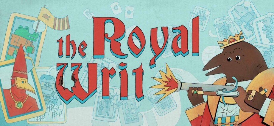 The Royal Writ