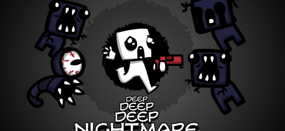 Deep Deep Deep Nightmare