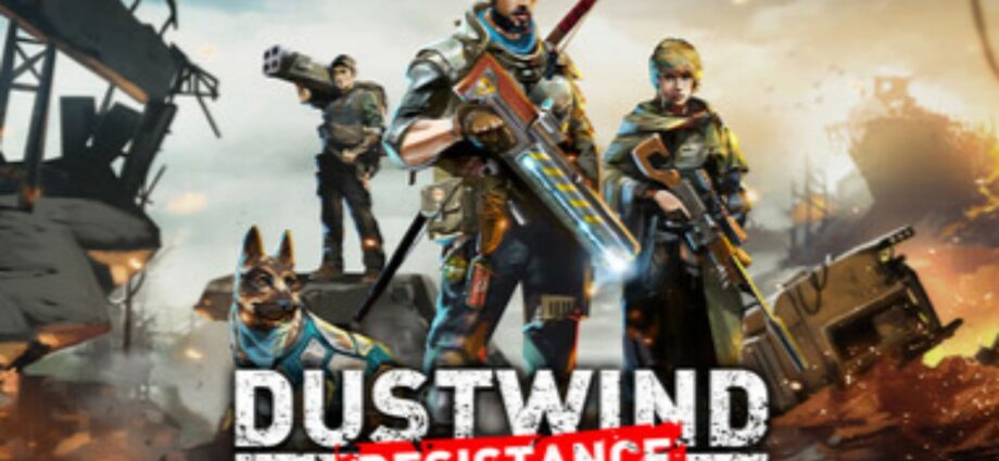 Dustwind Resistance
