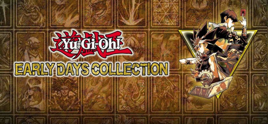 Yu-Gi-Oh! Early Days Collection