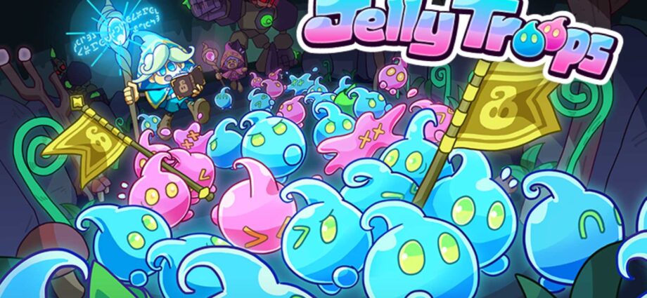 Jelly Troops