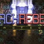 Archrebel Tactics