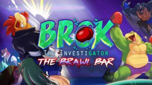 BROK The Brawl Bar