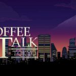 Coffee Talk Tokyo