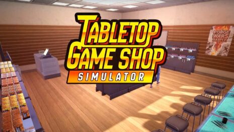 Tabletop Game Shop Simulator