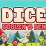 Dice Goblin's Den