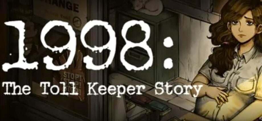 1998 The Toll Keeper Story