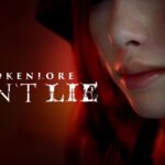 BrokenLore DON'T LIE