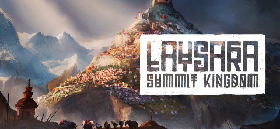 Laysara Summit Kingdom