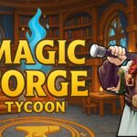 Magic Forge Tycoon