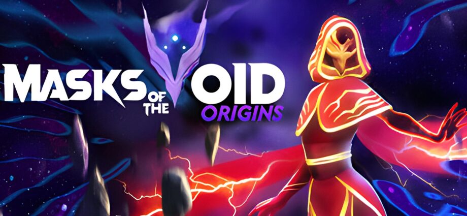 Masks of the Void: Origins