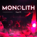 Monolith: Rogue TD