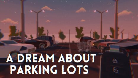 A Dream About Parking Lots