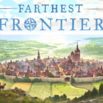 Farthest Frontier