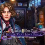 Mystery Case Files: House That Love Built