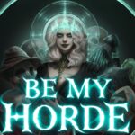 Be My Horde