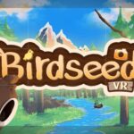 Birdseed VR