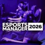 Esports Manager 2026