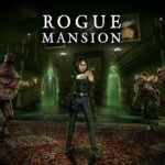 Rogue Mansion