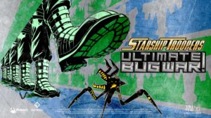 StarshipTroopers Ultimate Bugwar!