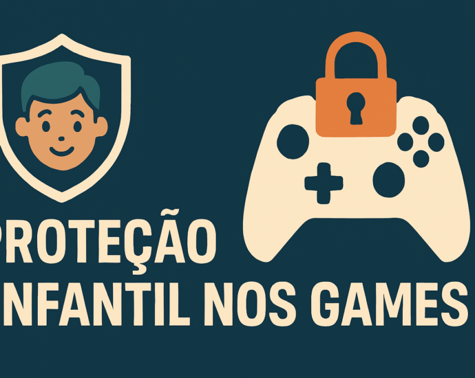 Proteção Infantil nos Games