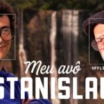 Meu Avô Stanislau