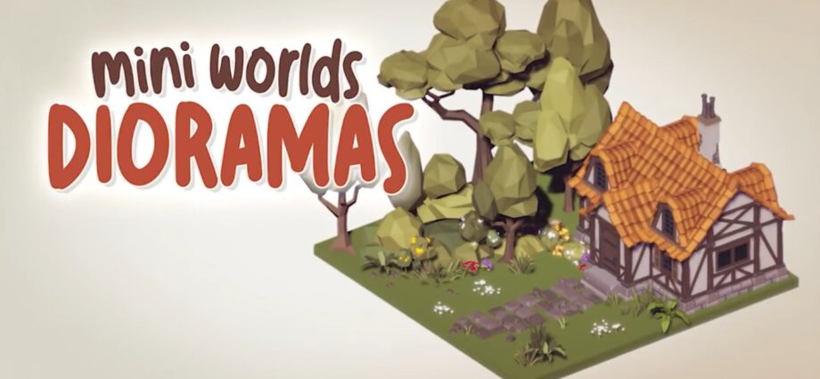 Mini Worlds Dioramas