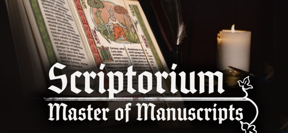 Scriptorium: Master of Manuscripts