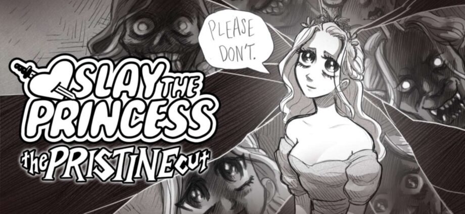 Slay the Princess