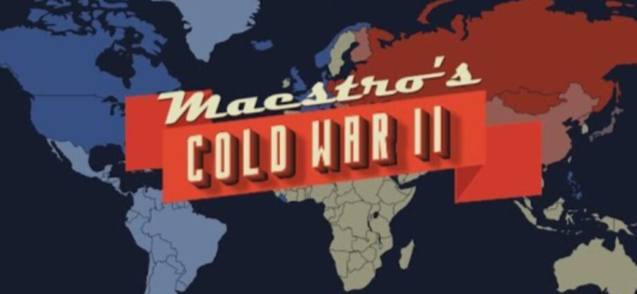 Maestro's Cold War 2
