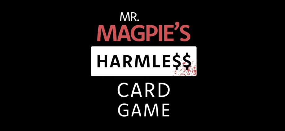 Mr. Magpie's Harmless Card Game