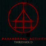 Paranormal Activity: Threshold