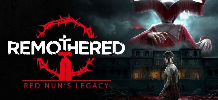 Remothered: Red Nun's Legacy
