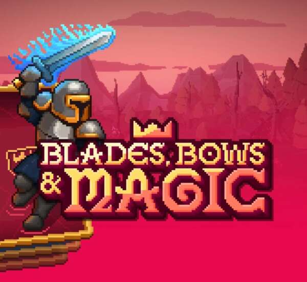 Blades Bows and Magic