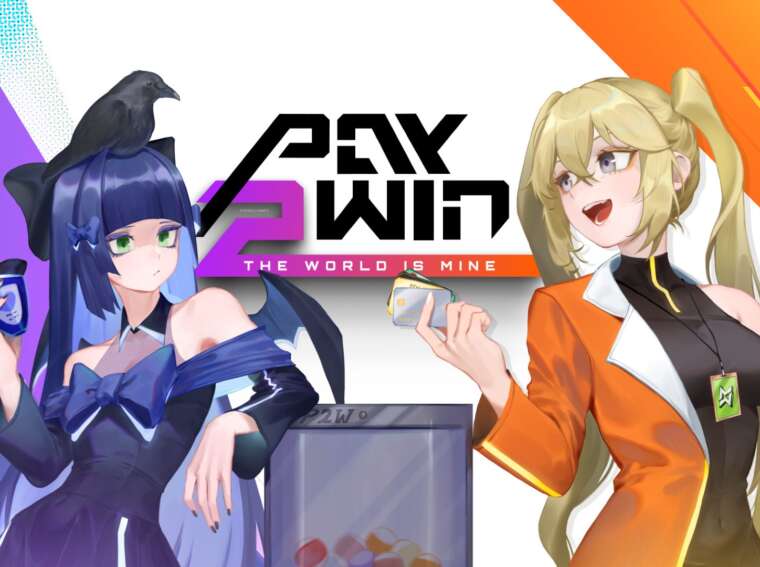 Pay 2 Win: The World is Mine