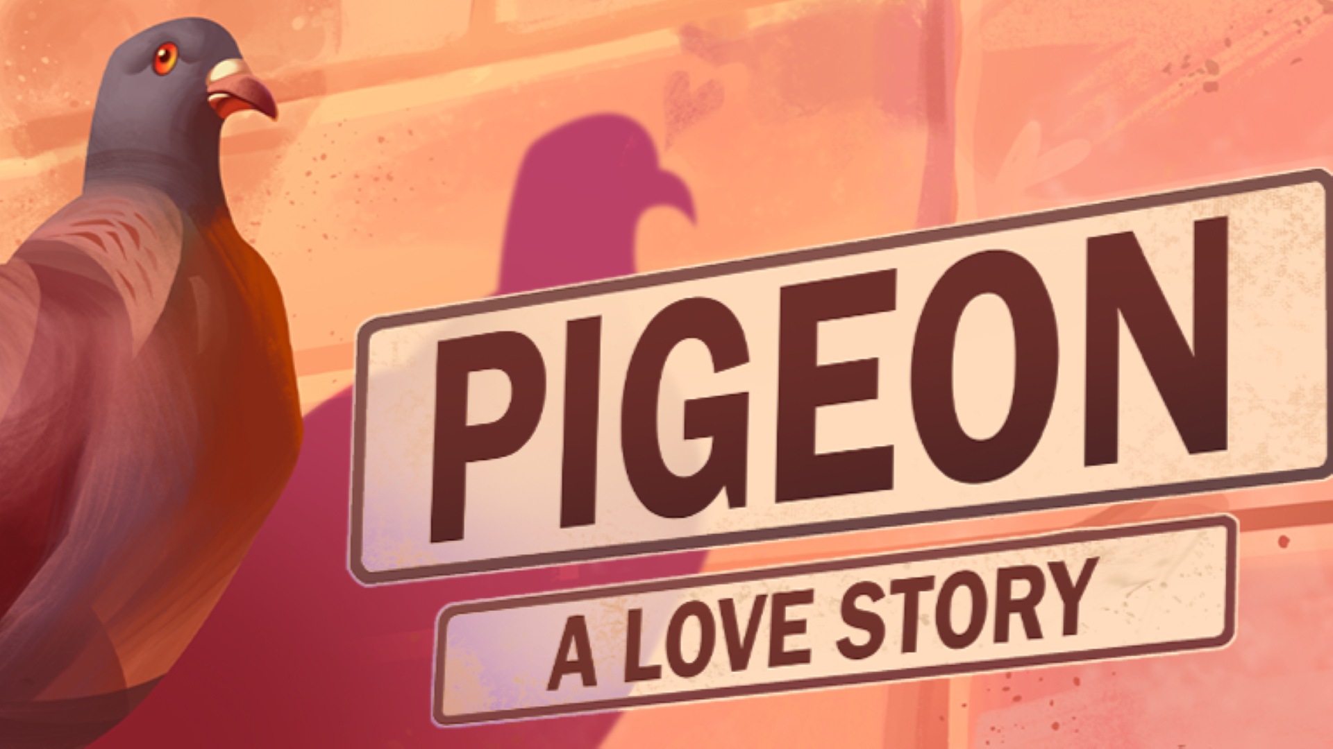 Pigeon: A Love Story