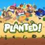 Planted! Chega para Consoles e PC: Prepare a Enxada para um Combate Agrícola Maluco!