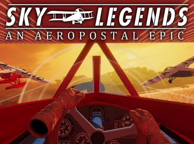 Sky Legends An Aeropostal Epic