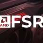 AMD Traz FSR 4.1 Para Centenas de Jogos em GPUs RDNA 3 e RDNA 2, Sem Upgrade Necessário