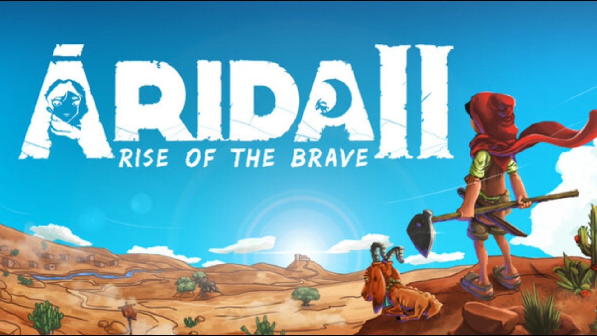 ÁRIDA 2: Rise of the Brave