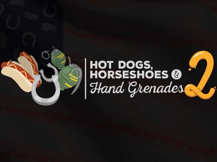 Hot Dogs Horseshoes & Hand Grenades 2