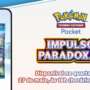 Impulso Paradoxal Chega ao Pokémon TCG Pocket: Prepare-se para Cartas Antigas e Futuras em 27 de Maio!