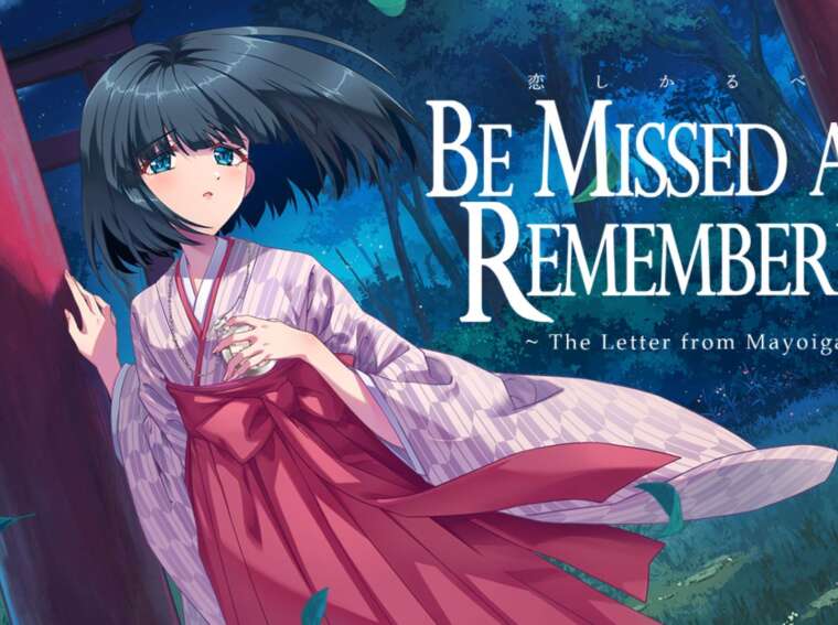 Be Missed and Remembered: The Letter from Mayoiga