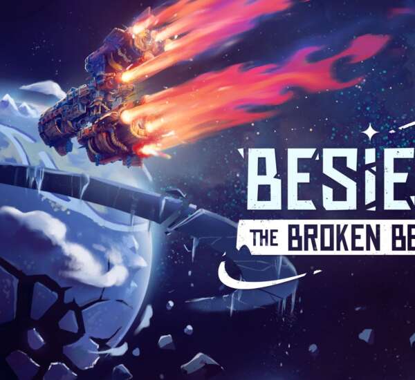Besiege The Broken Beyond