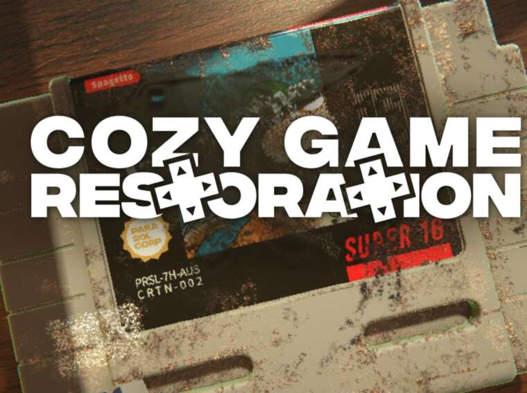 Cozy Game Restoration